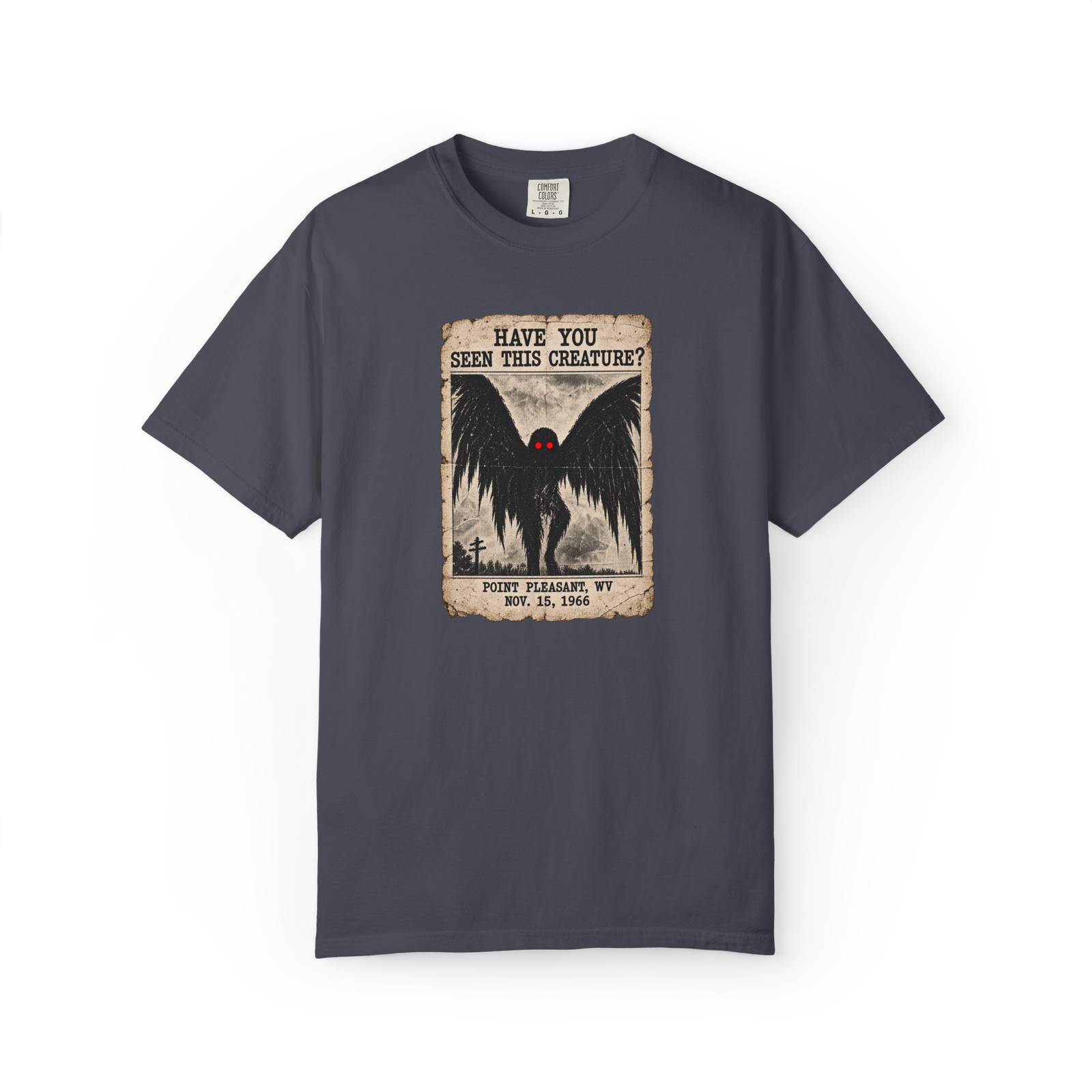 Blue gray Mothman t shirt with vintage wanted poster design reading Have You Seen This Creature and showing a red-eyed Mothman above Point Pleasant WV Nov. 15, 1966 text