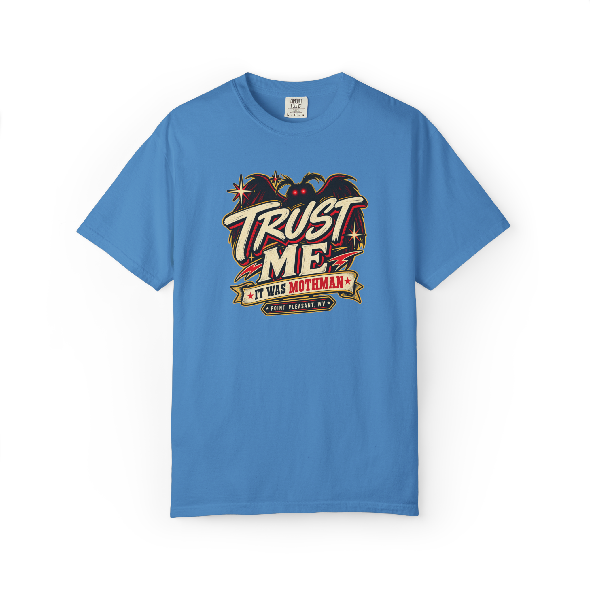 Blue Mothman t shirt with Trust Me It Was Mothman text, glowing red eyes, winged cryptid graphic, and Point Pleasant WV text